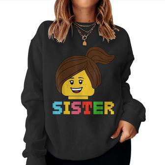 Building Bricks Blocks Sister Master Builder Family Matching Women Sweatshirt - Seseable