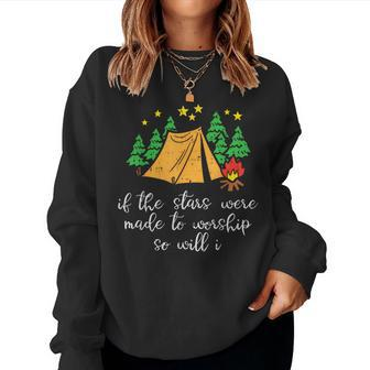 Camping Stars Made To Worship Christian Camper Kid Women Sweatshirt - Monsterry CA