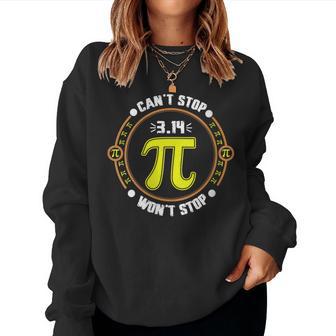 Can't Stop Pi Won't Stop Matemáticas Profesor De Matemáticas Niños Pi Day Cuello Sudadera Mujer - Regaloses