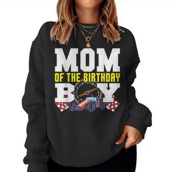 Car Racing Mom Of Birthday Boy Formula Race Driver Family Women Sweatshirt - Monsterry