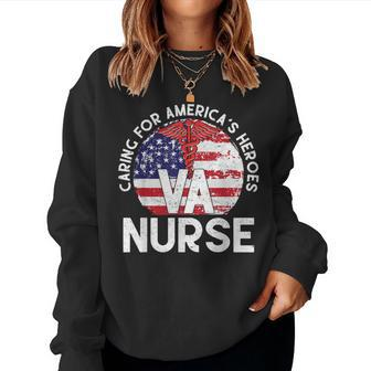 Caring For America's Heroes Patriotic Va Nurse Nurse Week Women Sweatshirt | Mazezy CA