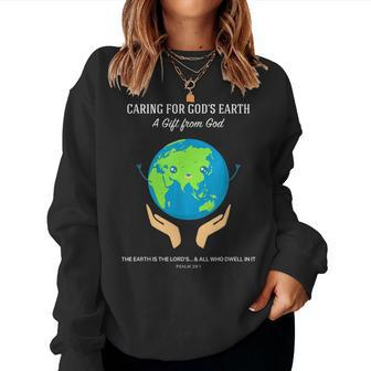 Caring For God's Earth Christian Creation Care Stewardship Women Sweatshirt | Mazezy