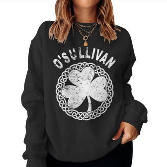 Celtic Theme O'sullivan Irish Family Name Women Sweatshirt - Seseable