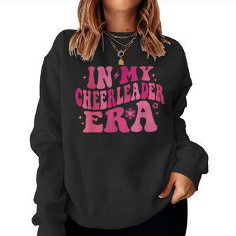 In My Cheer Leader Era Cheerleading Girls Boys Ns Women Sweatshirt - Monsterry CA