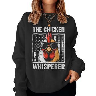 The Chicken Whisperer Farmer Animal Farm For Women Women Sweatshirt - Seseable