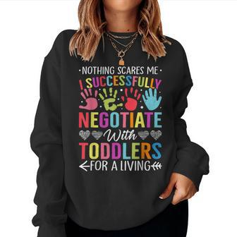 Childcare Teacher Negotiate With Toddlers Daycare Provider Women Sweatshirt - Seseable