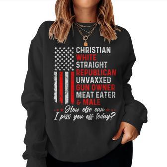 Christian White Straight Republican Unvaxxed Gun Owner Women Sweatshirt - Thegiftio UK