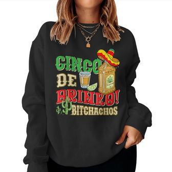 Cinco De Drinko Bitchachos Tequila Shots Cinco De Mayo Women Sweatshirt | Mazezy UK
