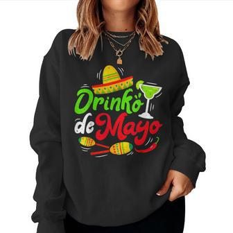 Cinco Drinko De Mayo Drinking Tequila Margarita Women Sweatshirt | Mazezy
