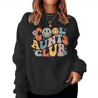 Cool Aunts Club Groovy Retro Smile Aunt Auntie Mother's Day Women Sweatshirt - Seseable