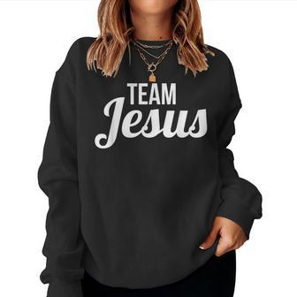 Cool Matching Christian Quote For Groups Team Jesus Women Sweatshirt - Thegiftio UK