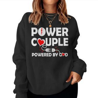 Cool Power Couple Powered By God Christian Believer Lovers Women Sweatshirt - Monsterry DE