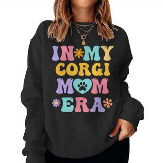 In My Corgi Mom Era Retro Groovy Welsh Corgi Dog Owner Women Sweatshirt | Mazezy UK