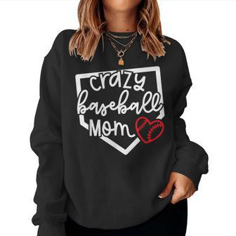 Crazy Baseball Mom Softball Baseball Mama Cute Women Sweatshirt - Monsterry CA