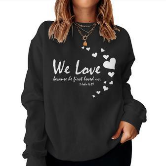 Cute Christian Valentines Bible Verse Women Sweatshirt - Monsterry UK