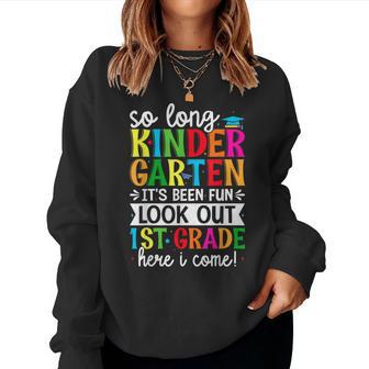 Cute So Long Kindergarten Look Out First Grade Here I Come Women Sweatshirt - Seseable