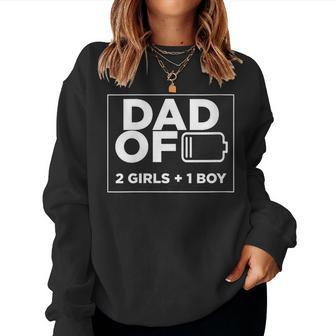 Dad Of 2 Girls 1 Boy Fathers Day For Dad Men Women Sweatshirt - Monsterry DE