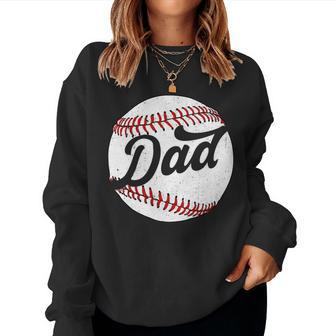 Dad Baseball Ball Vinatge Groovy Baseball Daddy Fathers Day Women Sweatshirt - Monsterry AU