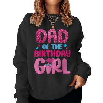 Dad And Mom Birthday Girl Family Matching Women Sweatshirt - Thegiftio UK