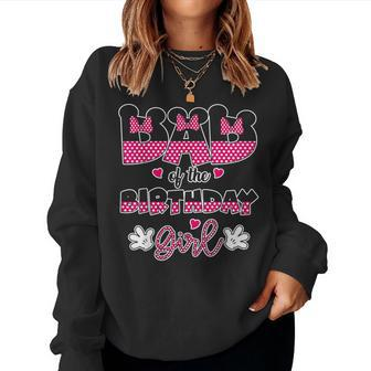 Dad And Mom Of The Birthday Girl Mouse Family Matching Women Sweatshirt - Monsterry CA