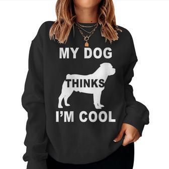 Damen Mein Hund Findet Mich Cool Rottweiler Liebhaber Papa Mama Familie Lustig Mit-Ausschnitt Sweatshirt Frauen - Geschenkecke