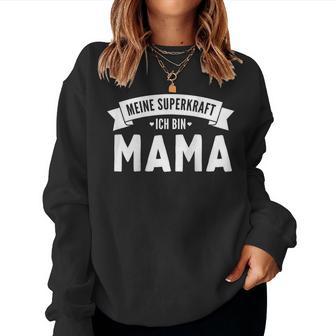 Damen Meine Superkraft Ich Bin Mama Spruch Raglan Sweatshirt Frauen - Geschenkecke