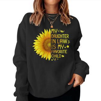 My Daughter In Law Is My Favorite Child Mother-In-Law Women Sweatshirt - Monsterry