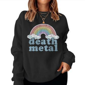 Death Metal Rainbow Retro Vintage Rock Music Metalhead Women Sweatshirt - Monsterry