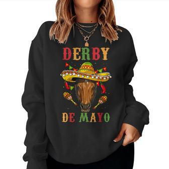 Derby De Mayo Party Lets Fiesta Horse Race Cinco De Mayo Women Sweatshirt | Mazezy