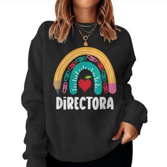 Directora Boho Rainbow For Spanish Latina Directora Women Sweatshirt - Monsterry AU