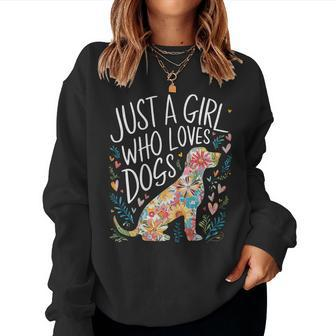 Dog Cute Just A Girl Who Loves Dogs Women Sweatshirt - Seseable