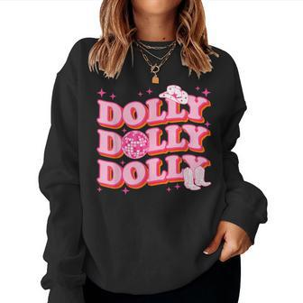 Dolly Western First Name Cowgirl Style Girl Women Women Sweatshirt - Seseable