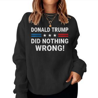 Donald Trump Did Nothing Wrong Us Flag Vintage Women Women Sweatshirt - Monsterry