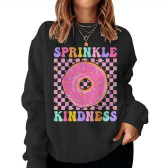 Donut Sprinkle Kindness Girls Doughnut Lover Women Sweatshirt - Thegiftio UK