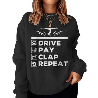 Drive Pay Clap Repeat Gymnastics Dad And Mom Women Sweatshirt - Monsterry CA