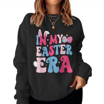 In My Easter Era Retro Groovy Happy Easter Day Bunny Women Sweatshirt | Mazezy