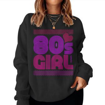 Eighties Party Idea Girl 80S Women Sweatshirt - Monsterry
