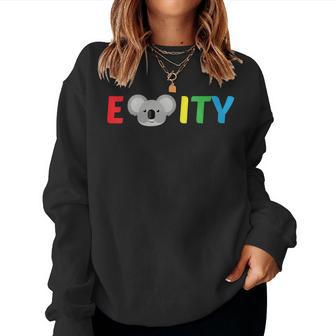 Ekoalaity Koala Equality Lgbt Community Animal Pun Women Sweatshirt - Monsterry UK