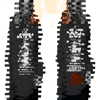 Es Una Cosa Panda Que No Entenderías Panda Sudadera Mujer - Regaloses