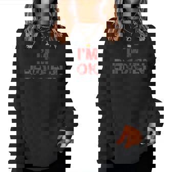 Estoy Ok I'm Broken Invisible Enfermedad Hombres Es Estoy Ok Broken Sudadera Mujer - Regaloses