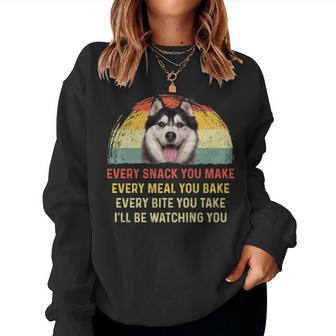 Every Snack You Make Husky Dog Mom Dog Dad Retro Women Sweatshirt - Monsterry