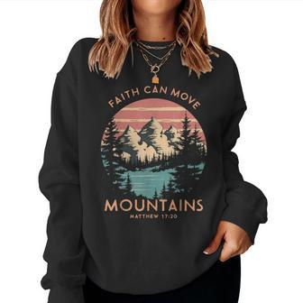 Faith Can Move The Mountains Religious Christian Women Women Sweatshirt - Seseable