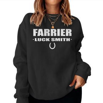 Farrier Luck Smith Horse Farrier Women Sweatshirt - Monsterry