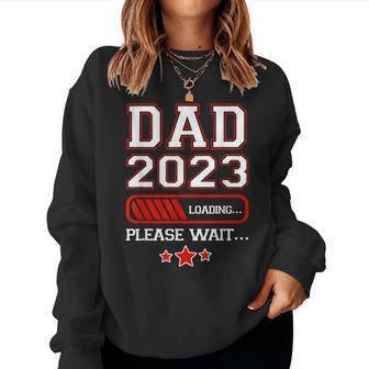 Fathers Dad Est 2023 Loading Expect Baby Wife Daughter Women Sweatshirt - Monsterry DE