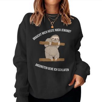 Faultier Sloth2 Geschenkidee Kollegen Freunde Sweatshirt Frauen - Geschenkecke