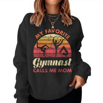 My Favorite Gymnast Calls Me Mom Gymnast Women Sweatshirt - Monsterry UK