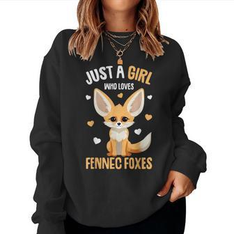 Fennec Fox Just A Girl Who Loves Fennec Foxes Girls Fox Women Sweatshirt - Thegiftio UK