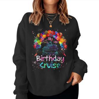 Festive My Birthday Cruise Ship Party Men And Tie Dye Women Sweatshirt - Thegiftio UK