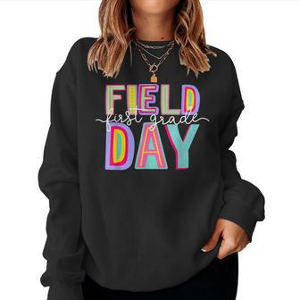 Field Day Fun Day First Grade Field Trip Student Teacher Women Sweatshirt - Monsterry
