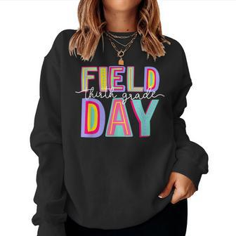 Field Day Fun Day Third Grade Field Trip Student Teacher Women Sweatshirt - Monsterry UK